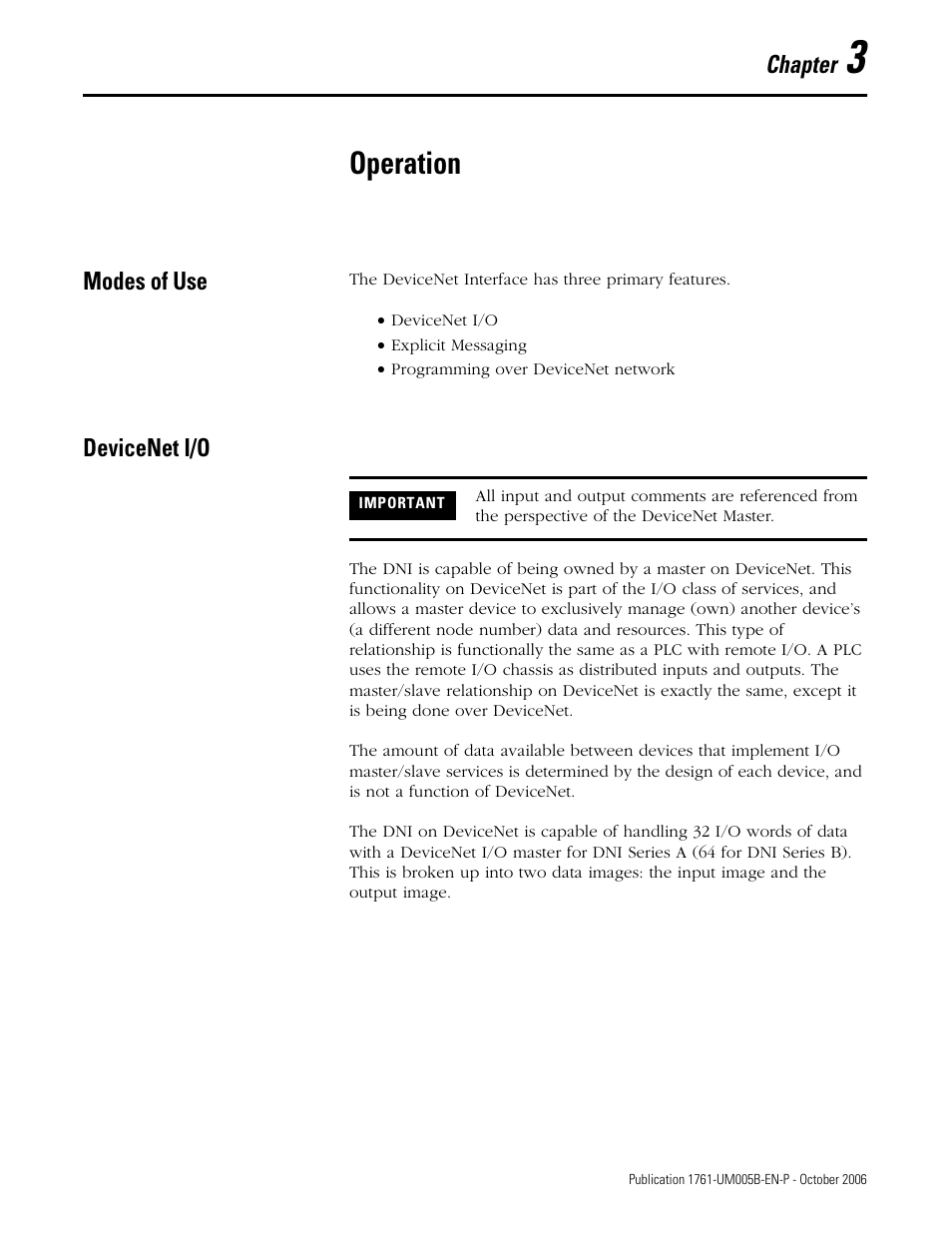 Chapter 3, Operation, Modes of use | Devicenet i/o, Modes of use devicenet i/o | Rockwell Automation 1761-NET-DNI DeviceNet Interface (DNI) User Manual | Page 17 / 100