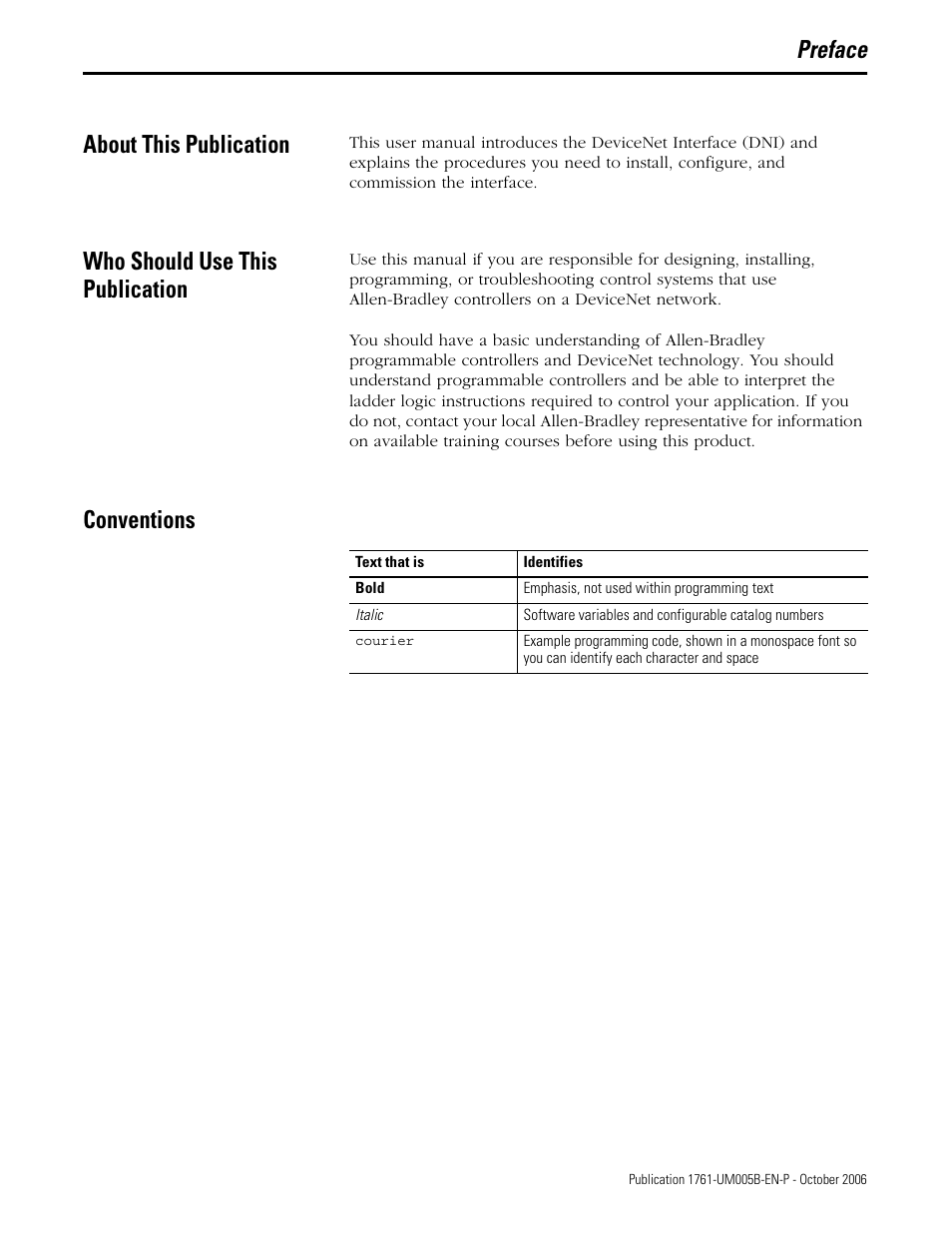 Preface, About this publication, Who should use this publication | Conventions, Preface about this publication | Rockwell Automation 1761-NET-DNI DeviceNet Interface (DNI) User Manual | Page 7 / 100