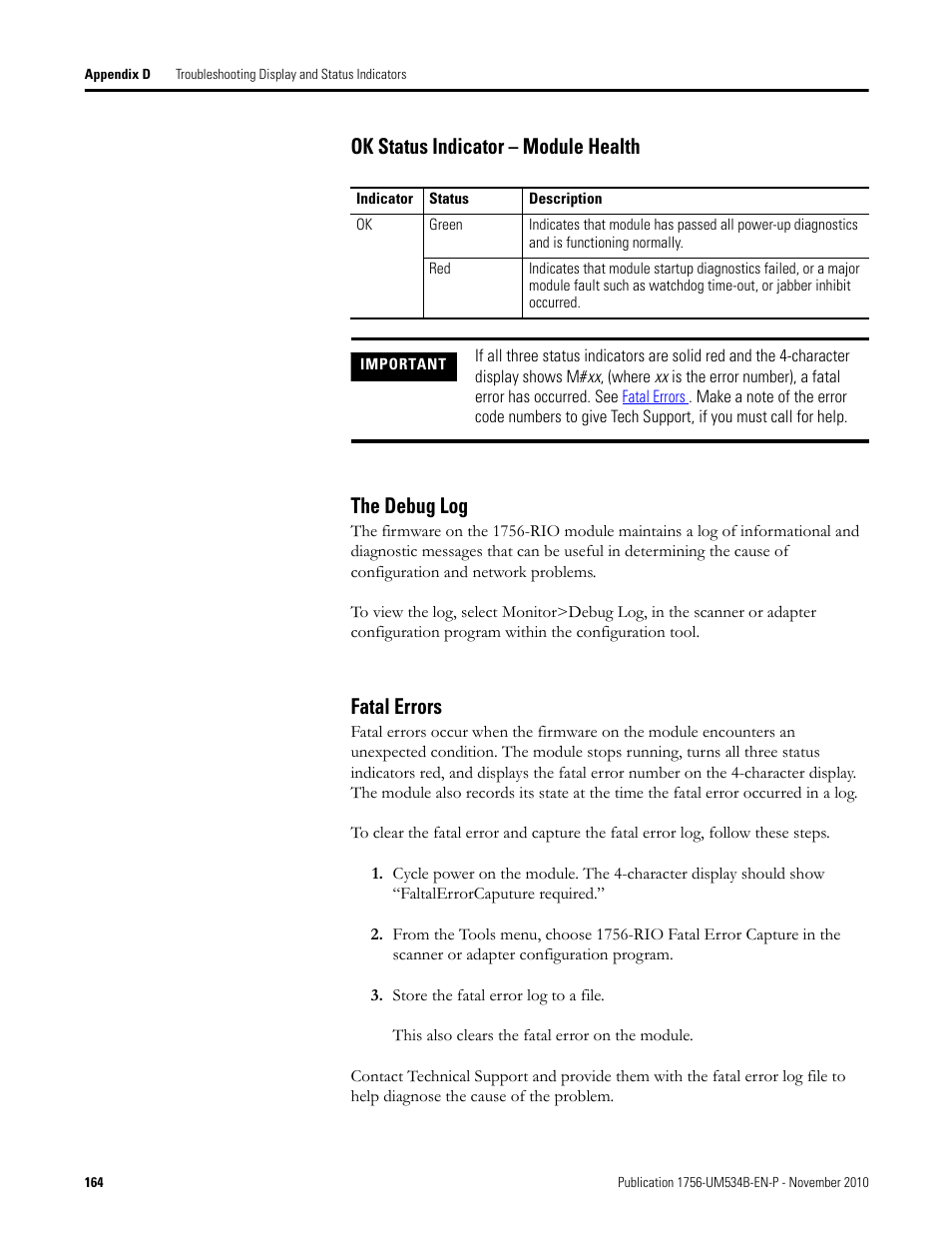Ok status indicator – module health, The debug log, Fatal errors | Ok status indicator – module health the debug log | Rockwell Automation 1756-RIO ControlLogix Remote I/O Communication Interface Module User Manual User Manual | Page 164 / 176