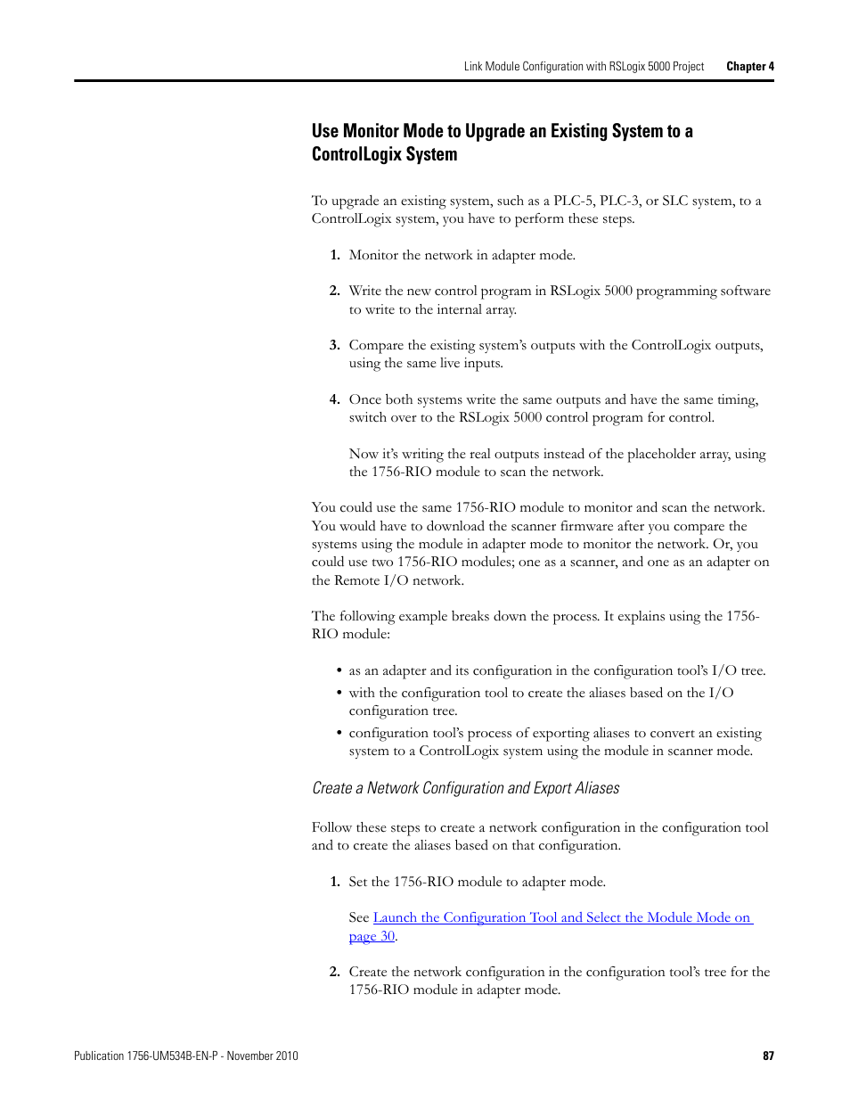 Use monitor mode to upgrade an existing system to | Rockwell Automation 1756-RIO ControlLogix Remote I/O Communication Interface Module User Manual User Manual | Page 87 / 176