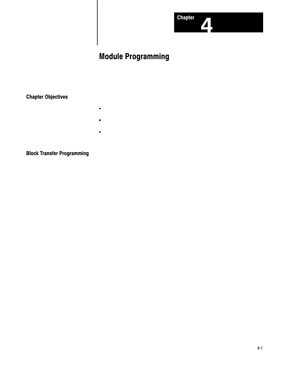 4 - module programming, Chapter objectives, Block transfer programming | Module programming | Rockwell Automation 1771-IR , D17716.5.76 RTD INPUT MODULE User Manual | Page 18 / 68