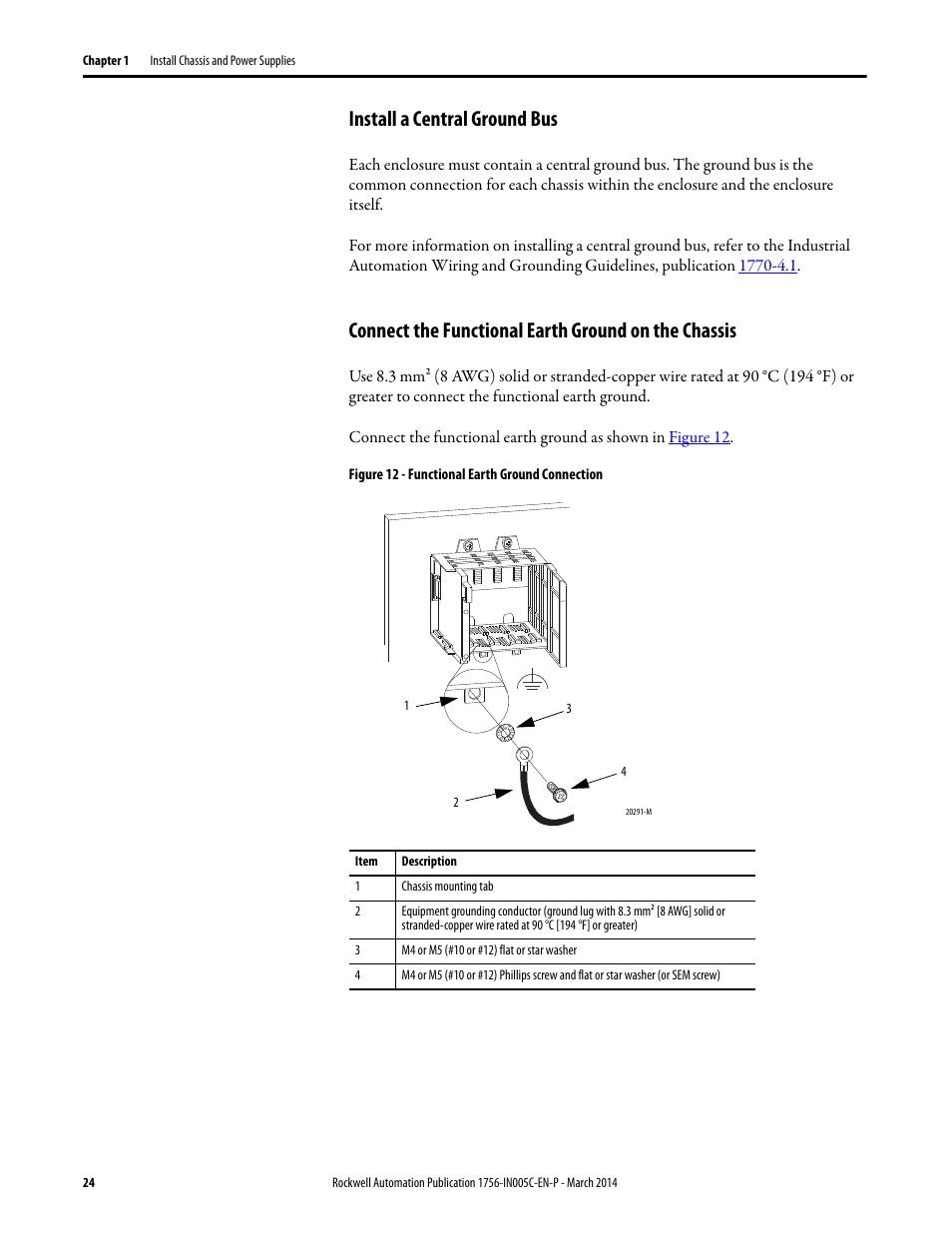 Install a central ground bus, Connect the functional earth ground on the chassis | Rockwell Automation 1756-xxxx ControlLogix Chassis and Power Supplies Installation Instructions User Manual | Page 24 / 60