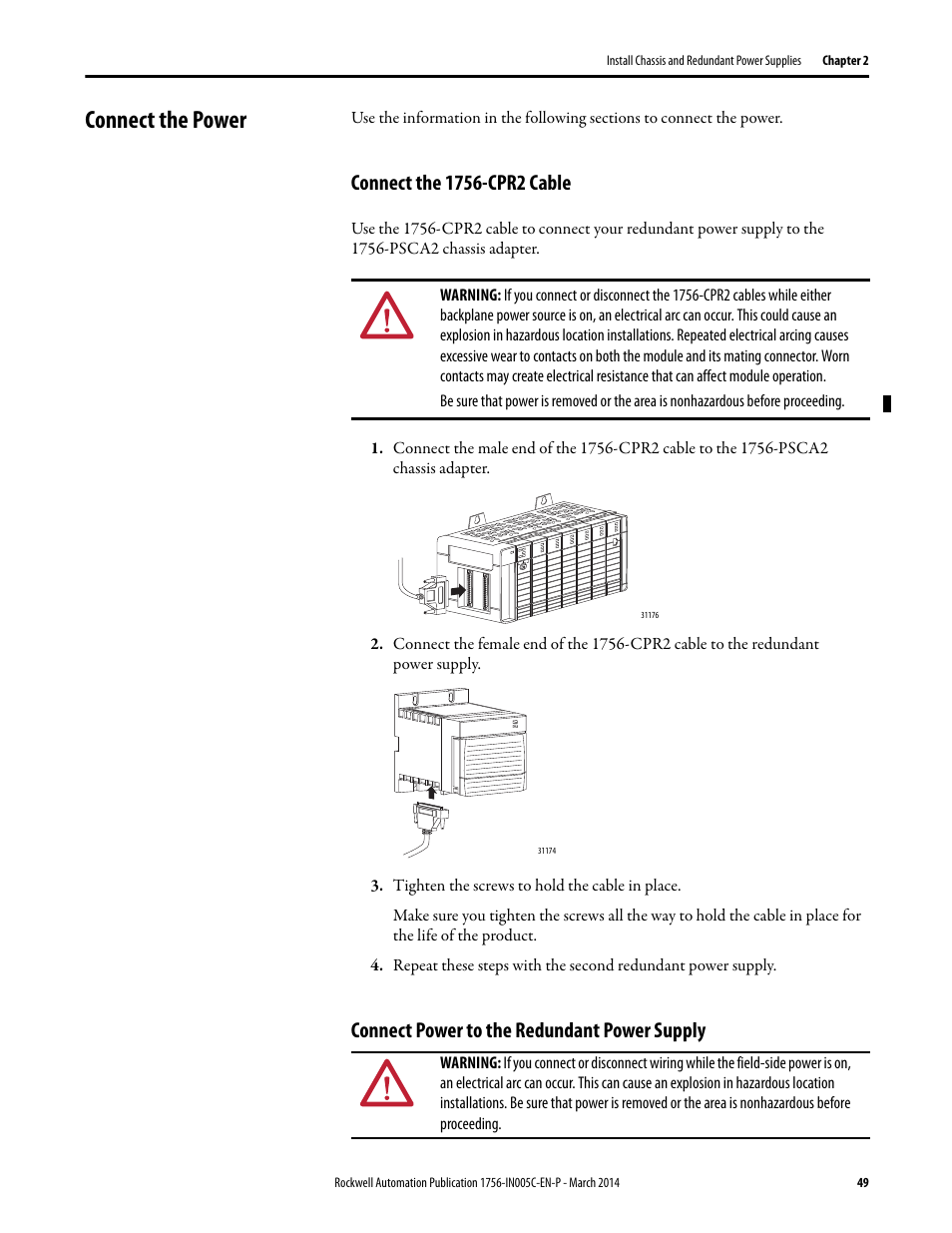 Connect the power, Connect the 1756-cpr2 cable, Connect power to the redundant power supply | Rockwell Automation 1756-xxxx ControlLogix Chassis and Power Supplies Installation Instructions User Manual | Page 49 / 60