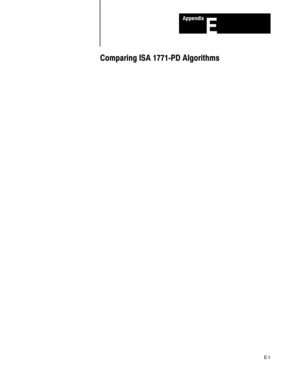 E - comparing isa 1771-pd algorithms, Comparing isa 1771ćpd algorithms | Rockwell Automation 1771-PD PID MODULE (+DU) User Manual | Page 235 / 242