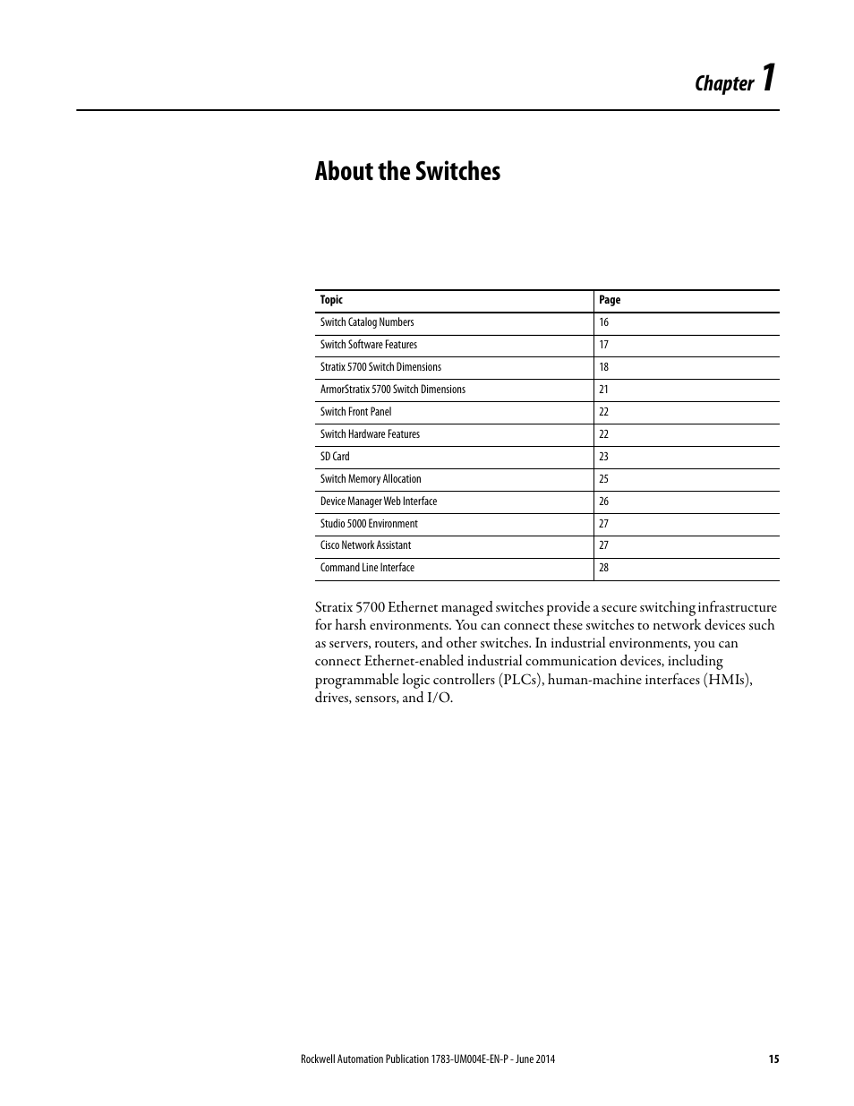 1 - about the switches, Chapter 1, About the switches | Chapter | Rockwell Automation 1783-BMxxx Stratix 5700 Ethernet Managed Switches User Manual User Manual | Page 15 / 294