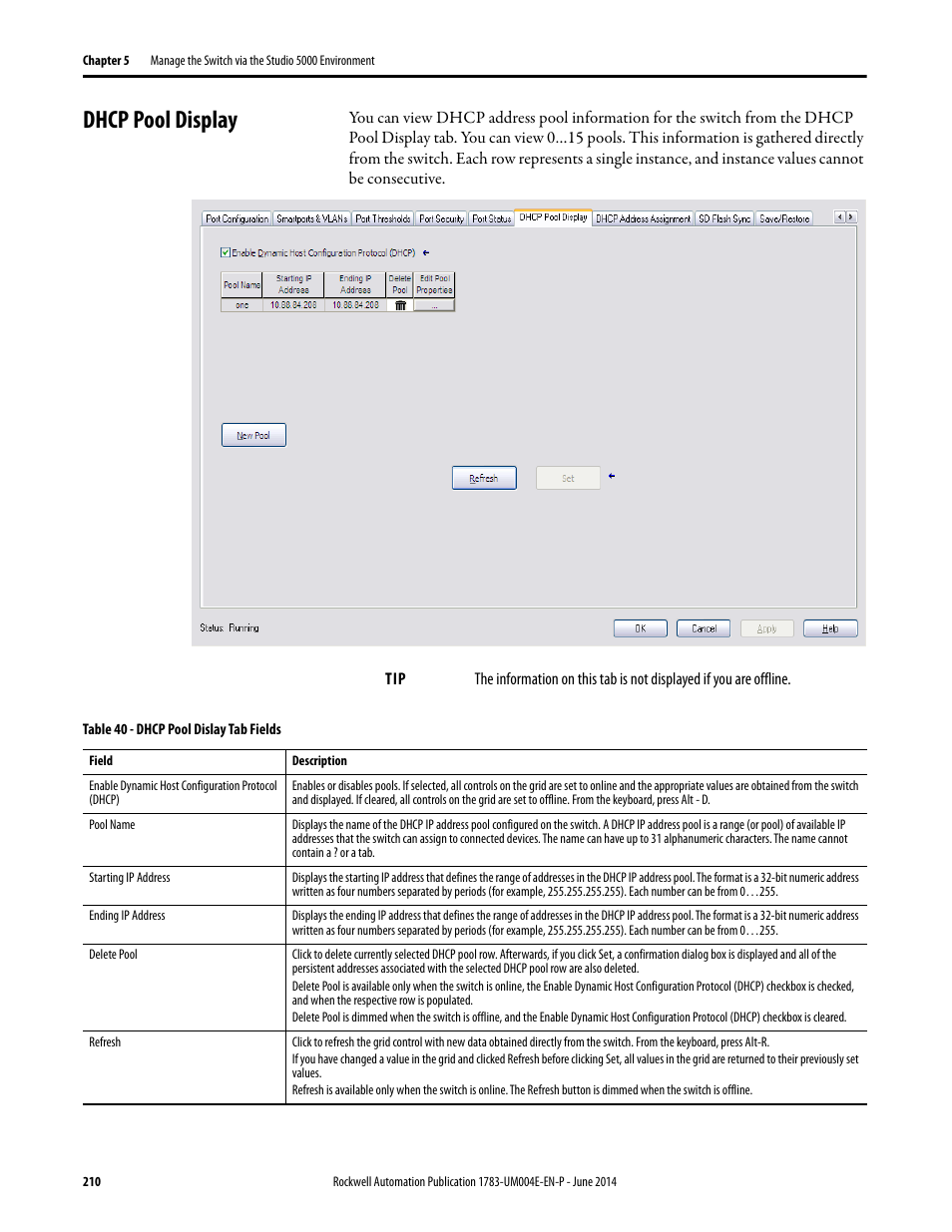 Dhcp pool display | Rockwell Automation 1783-BMxxx Stratix 5700 Ethernet Managed Switches User Manual User Manual | Page 210 / 294