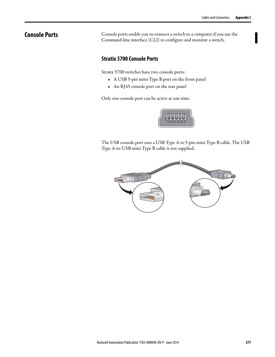 Console ports, Stratix 5700 console ports | Rockwell Automation 1783-BMxxx Stratix 5700 Ethernet Managed Switches User Manual User Manual | Page 277 / 294