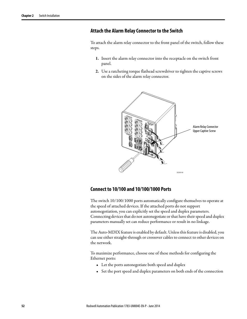 Attach the alarm relay connector to the switch, Connect to 10/100 and 10/100/1000 ports | Rockwell Automation 1783-BMxxx Stratix 5700 Ethernet Managed Switches User Manual User Manual | Page 52 / 294