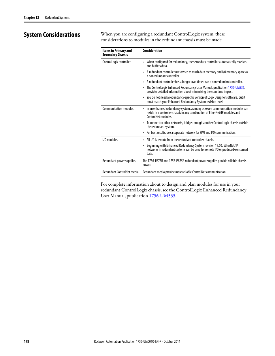 System considerations | Rockwell Automation 1756-L6x_L7x ControlLogix System User Manual User Manual | Page 178 / 212