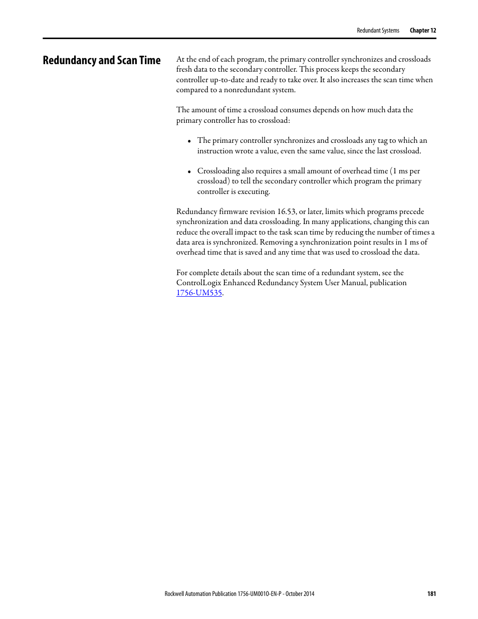Redundancy and scan time | Rockwell Automation 1756-L6x_L7x ControlLogix System User Manual User Manual | Page 181 / 212