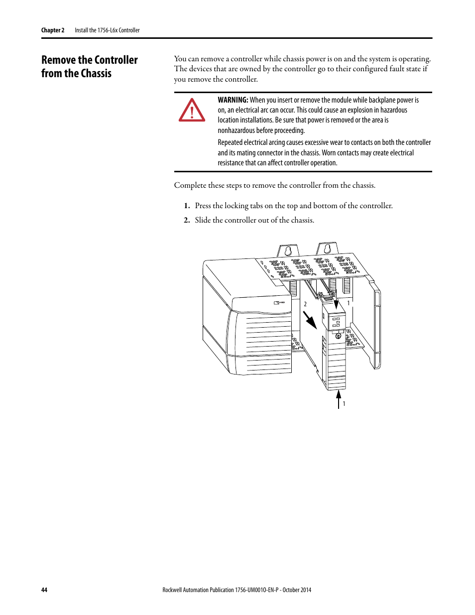 Remove the controller from the chassis | Rockwell Automation 1756-L6x_L7x ControlLogix System User Manual User Manual | Page 44 / 212