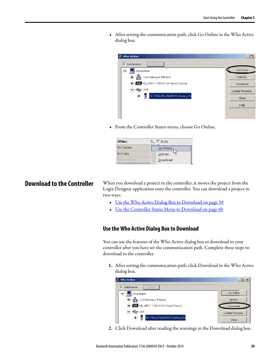 Download to the controller, Use the who active dialog box to download | Rockwell Automation 1756-L6x_L7x ControlLogix System User Manual User Manual | Page 59 / 212