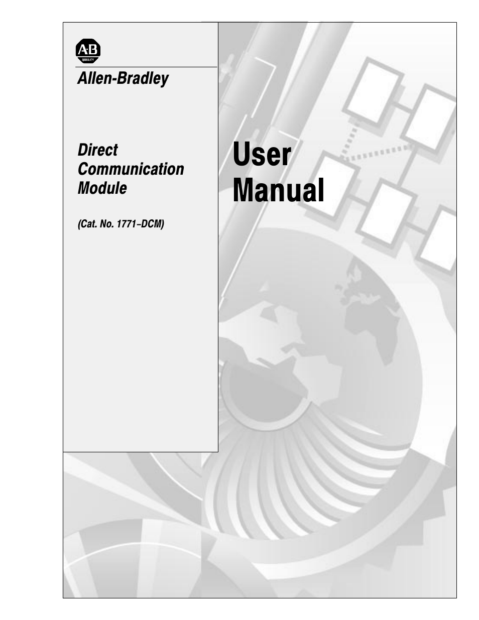 Rockwell Automation 1771-DCM USER MANUAL 1771-DCM User Manual | 54 pages