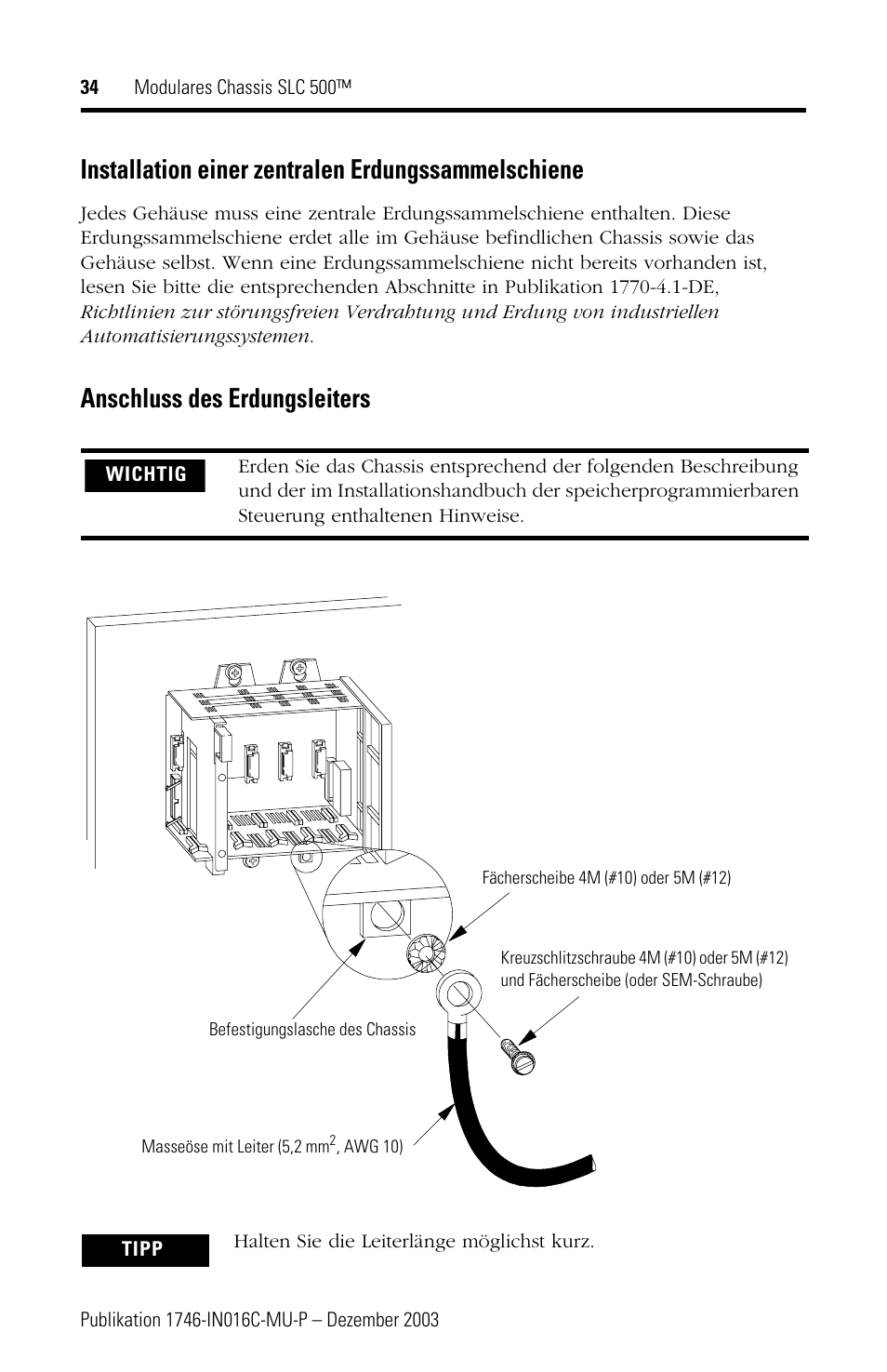 Installation einer zentralen erdungssammelschiene, Anschluss des erdungsleiters | Rockwell Automation 1746-Ax SLC 500 Modular Chassis/ Instructions User Manual | Page 34 / 80