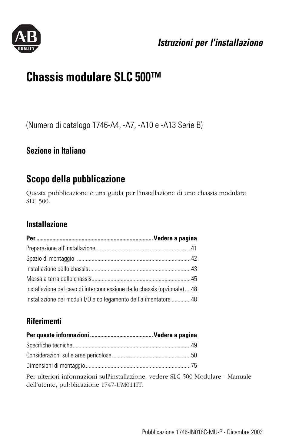 Sezione in italiano, Scopo della pubblicazione, Chassis modulare slc 500 | Istruzioni per l'installazione, Installazione, Riferimenti | Rockwell Automation 1746-Ax SLC 500 Modular Chassis/ Instructions User Manual | Page 39 / 80