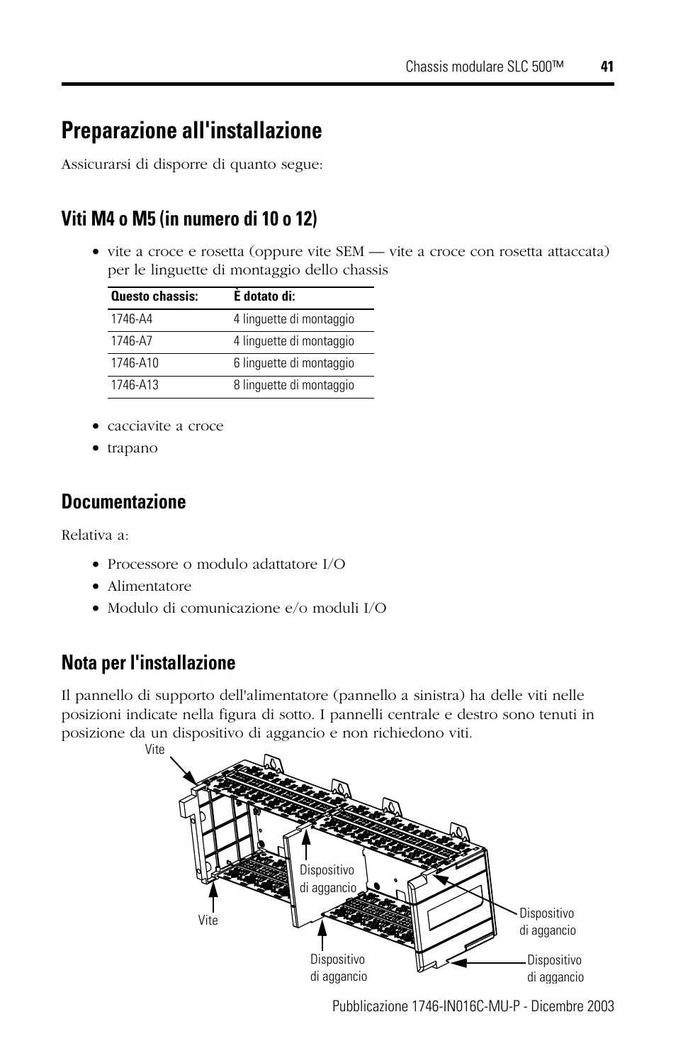 Preparazione all'installazione, Documentazione, Nota per l'installazione | Rockwell Automation 1746-Ax SLC 500 Modular Chassis/ Instructions User Manual | Page 41 / 80