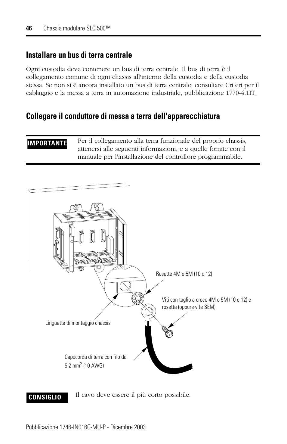 Installare un bus di terra centrale | Rockwell Automation 1746-Ax SLC 500 Modular Chassis/ Instructions User Manual | Page 46 / 80
