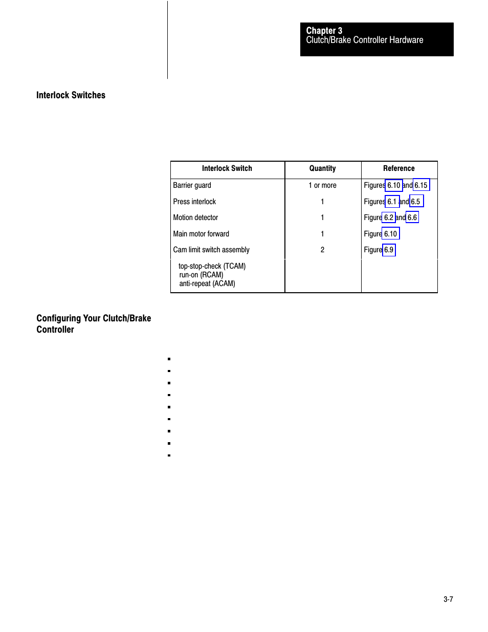 Interlock switches, Configuring your clutch/brake controller | Rockwell Automation 1771-PM , D17716.5.18 U MNL 1771-PM CLUTCH/BRAKE MOD User Manual | Page 16 / 143