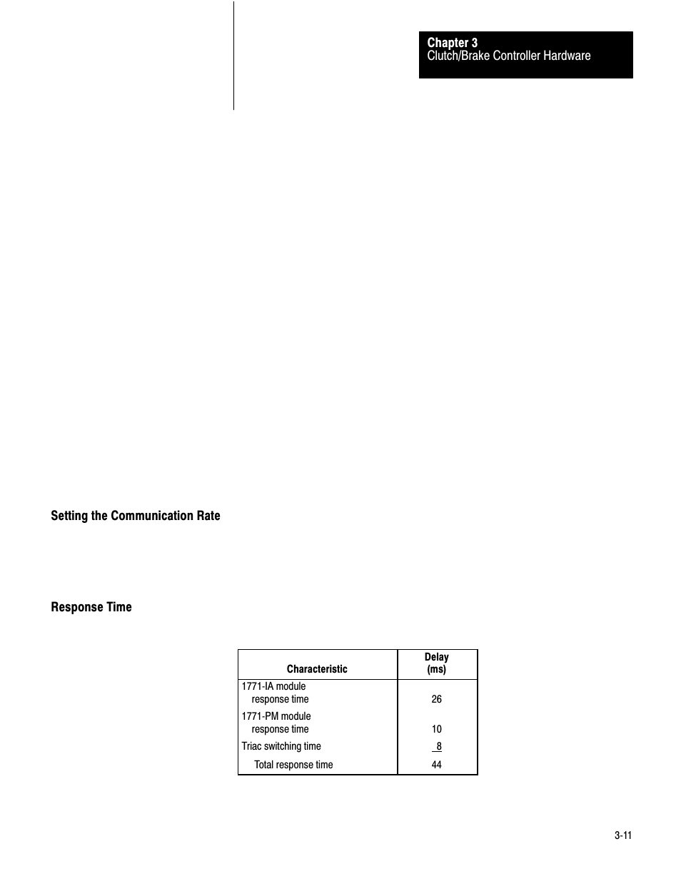 Setting the communication rate, Response time, 3ć11 | Rockwell Automation 1771-PM , D17716.5.18 U MNL 1771-PM CLUTCH/BRAKE MOD User Manual | Page 20 / 143