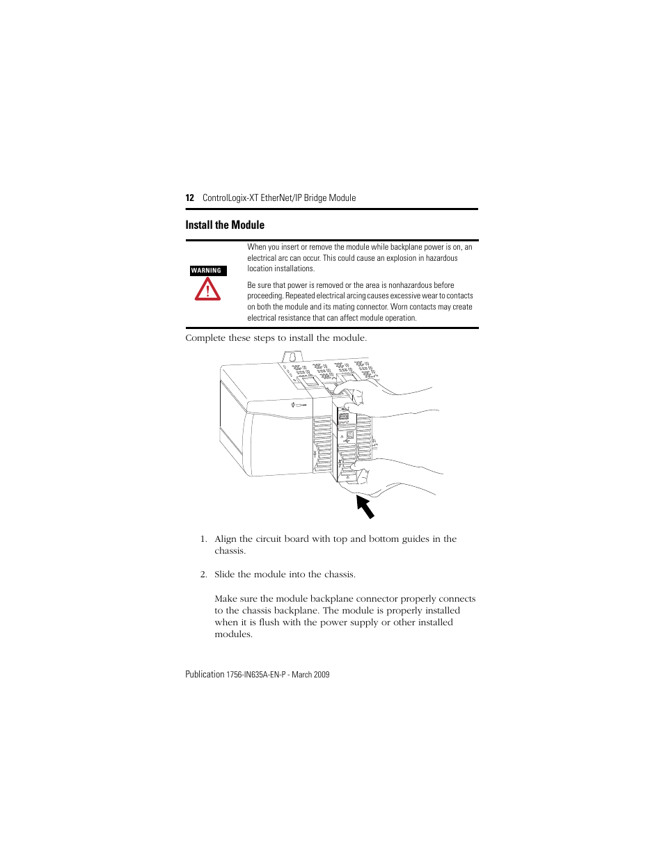 Install the module | Rockwell Automation 1756-EN2TXT ControlLogix-XT EtherNet/IP Bridge Module User Manual | Page 12 / 24