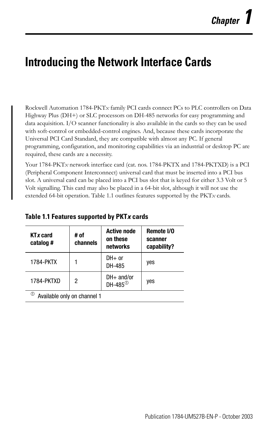 Chapter 1, Introducing the network interface cards, Table 1.1 features supported by pktx cards | Chapter | Rockwell Automation 1784-PKTX_PKTXD Communication Card User Manual User Manual | Page 9 / 38