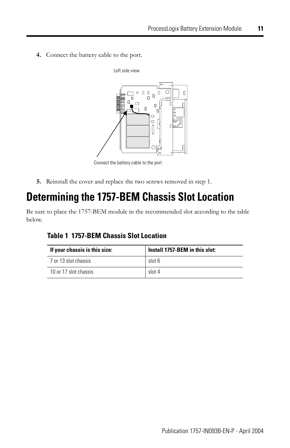 Determining the 1757-bem chassis slot location | Rockwell Automation 1757-BEM ProcessLogix Battery Extension Module Installation Instructions User Manual | Page 11 / 16