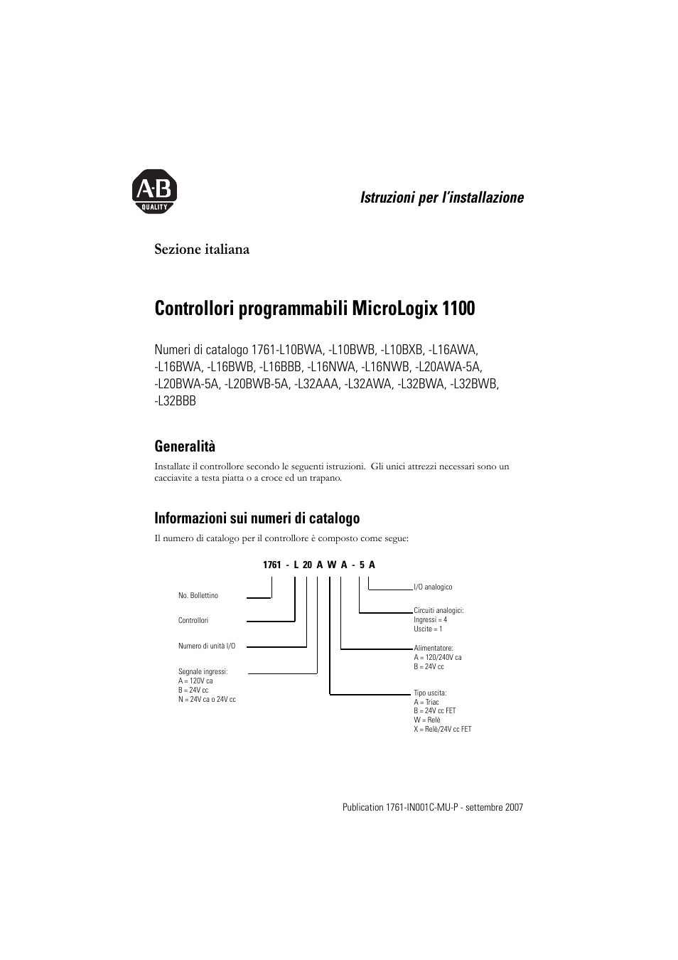 Sezione italiana, Controllori programmabili micrologix 1100, Istruzioni per l’installazione sezione italiana | Generalità, Informazioni sui numeri di catalogo | Rockwell Automation 1761-L10_16_20_32xxx MicroLogix 1000 Programmable Controllers User Manual | Page 47 / 134