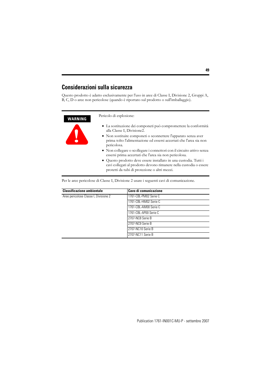 Considerazioni sulla sicurezza | Rockwell Automation 1761-L10_16_20_32xxx MicroLogix 1000 Programmable Controllers User Manual | Page 49 / 134