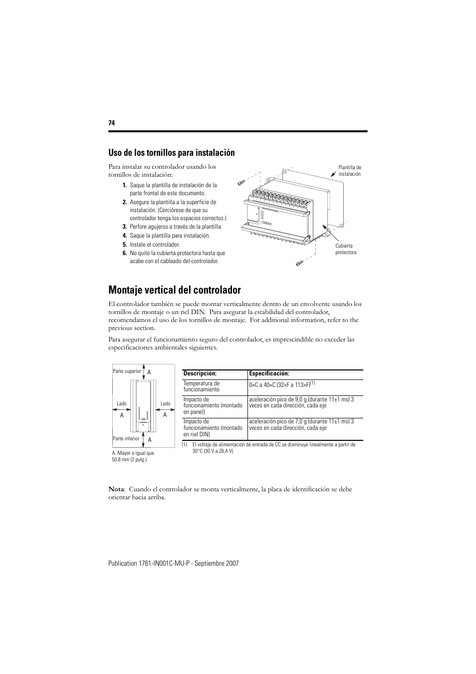 Uso de los tornillos para instalación, Montaje vertical del controlador | Rockwell Automation 1761-L10_16_20_32xxx MicroLogix 1000 Programmable Controllers User Manual | Page 74 / 134