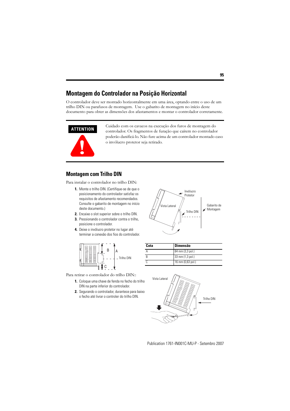 Montagem com trilho din, Montagem do controlador na posição horizontal | Rockwell Automation 1761-L10_16_20_32xxx MicroLogix 1000 Programmable Controllers User Manual | Page 95 / 134