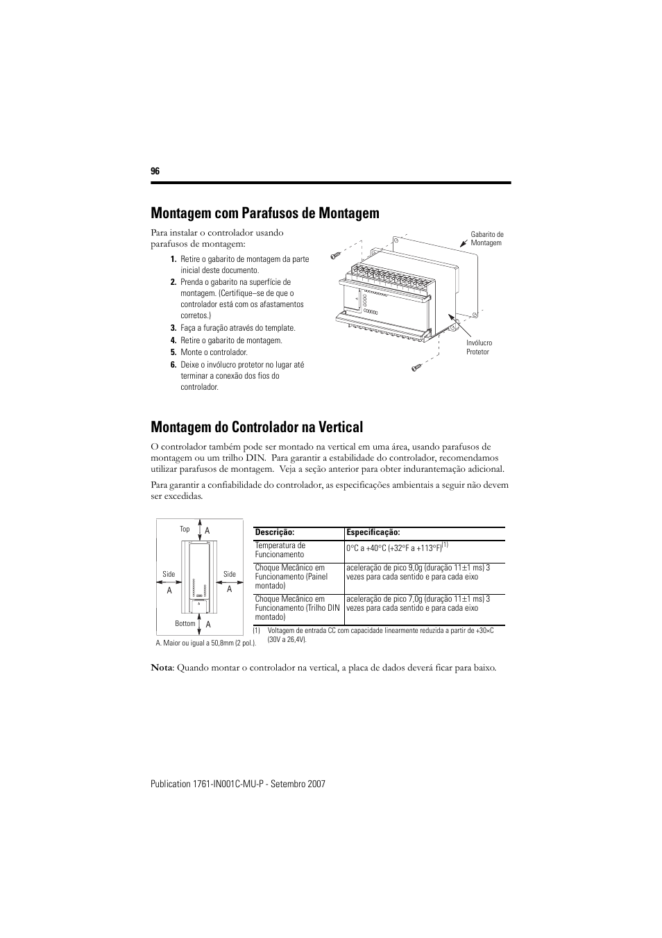 Montagem com parafusos de montagem, Montagem do controlador na vertical | Rockwell Automation 1761-L10_16_20_32xxx MicroLogix 1000 Programmable Controllers User Manual | Page 96 / 134