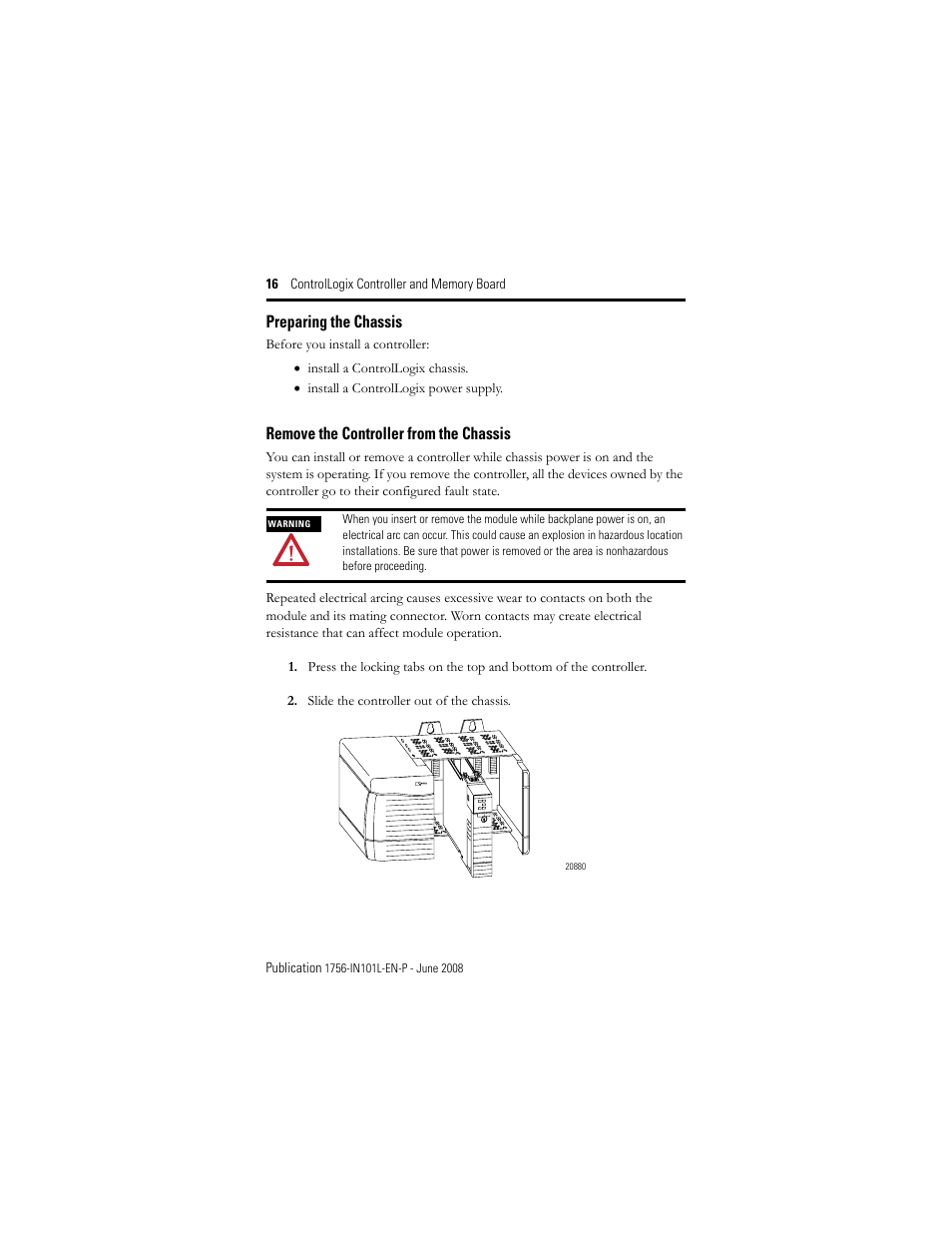 Preparing the chassis, Remove the controller from the chassis | Rockwell Automation 1756-Lx_Mx ControlLogix Controller and Memory Board Installation Instructions User Manual | Page 16 / 52