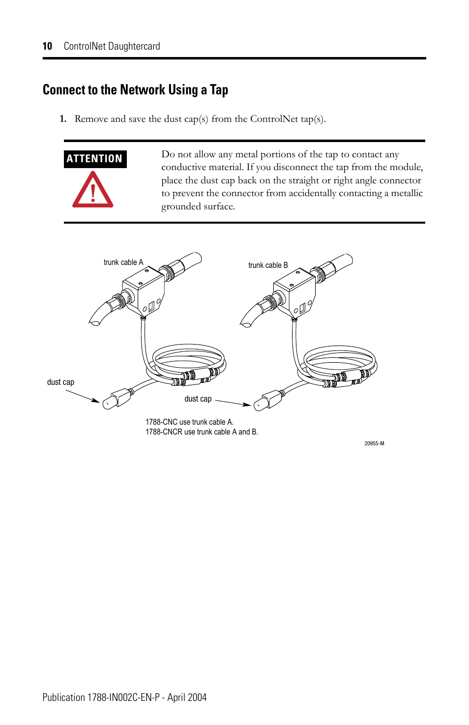 Connect to the network using a tap | Rockwell Automation 1788-CNCR ControlNet Daughtercard Installation Instructions User Manual | Page 10 / 20