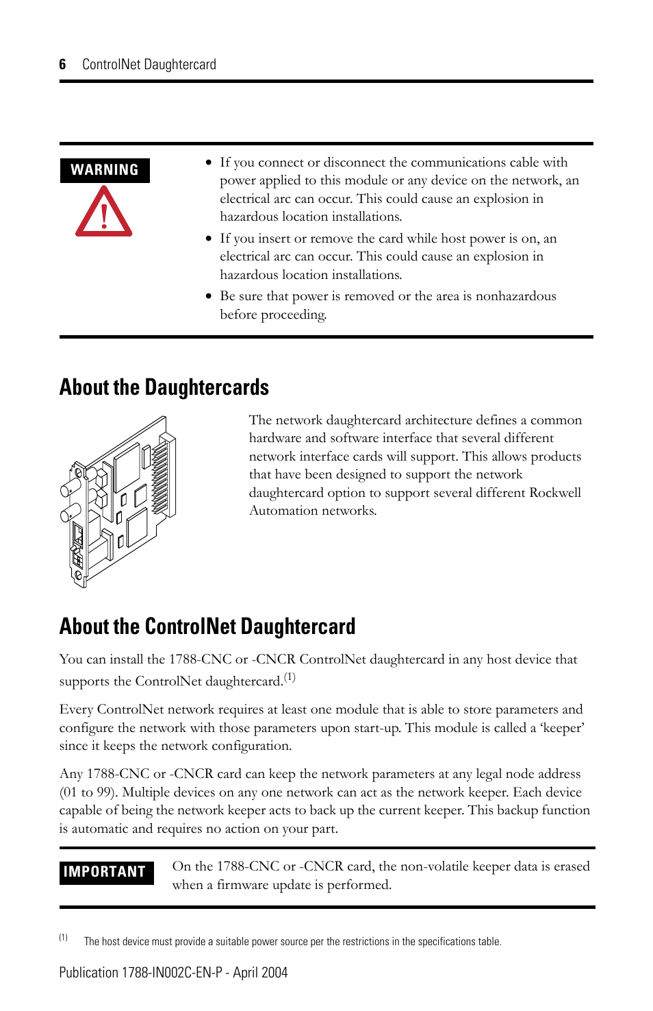 About the daughtercards, About the controlnet daughtercard | Rockwell Automation 1788-CNCR ControlNet Daughtercard Installation Instructions User Manual | Page 6 / 20