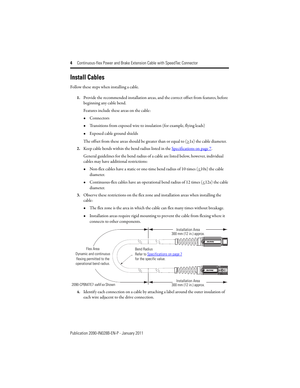 Install cables | Rockwell Automation 2090-CPxxx Continuous-flex Power and Brake Extension Cable with DIN Connector  User Manual | Page 4 / 8