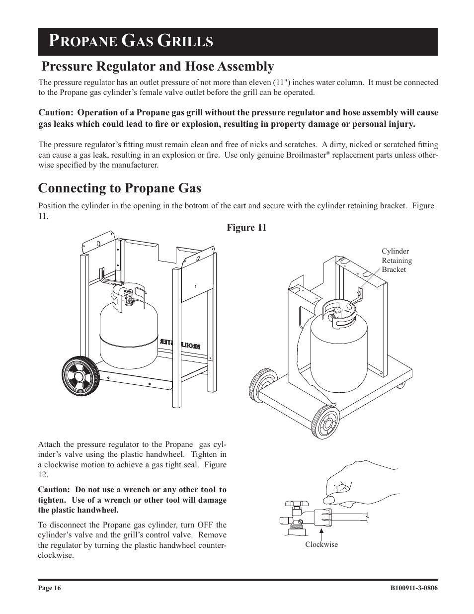Connecting to propane gas, Pressure regulator and hose assembly, Ropane | Rills | Broilmaster P3-1 User Manual | Page 16 / 28