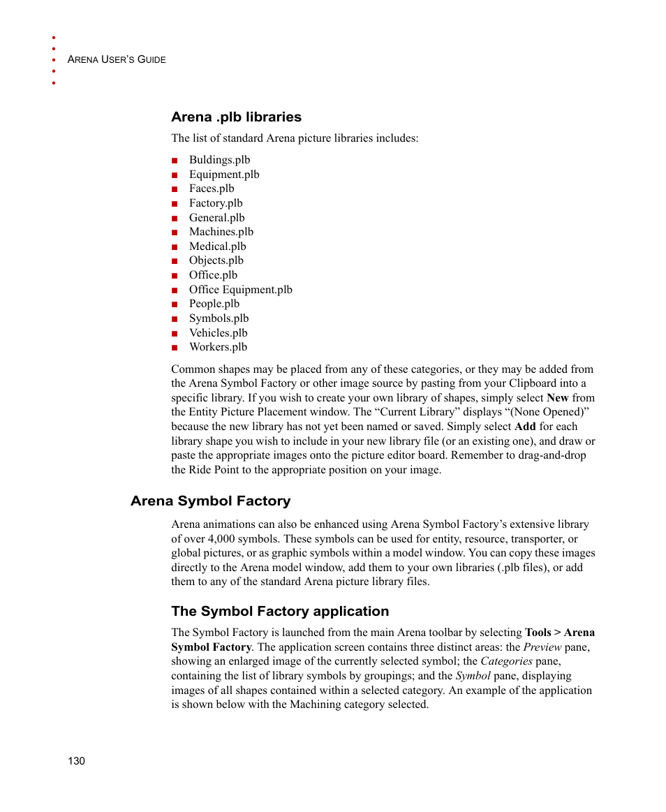 Arena .plb libraries, Arena symbol factory, The symbol factory application | Rockwell Automation Arena Users Guide User Manual | Page 138 / 152