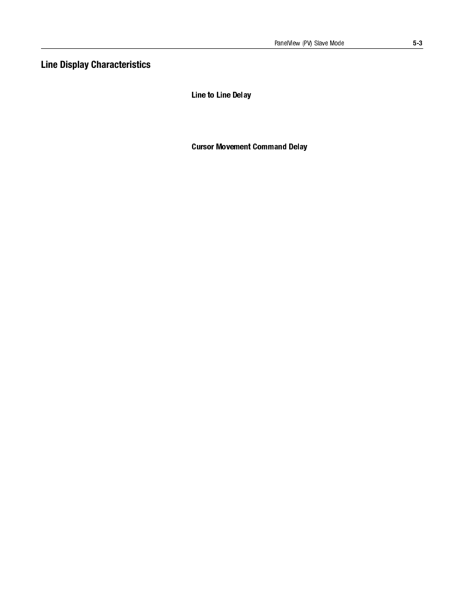 Line display characteristics | Rockwell Automation 2706-LV2S_LV4S DL40 PLUS SLAVE USER MANUAL User Manual | Page 38 / 60