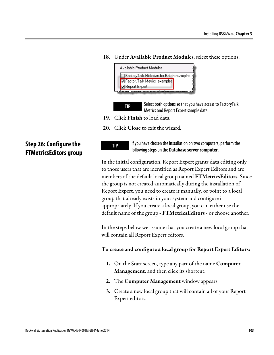 Step 26: configure the ftmetricseditors group | Rockwell Automation RSBizWare Administration Guide User Manual | Page 103 / 312