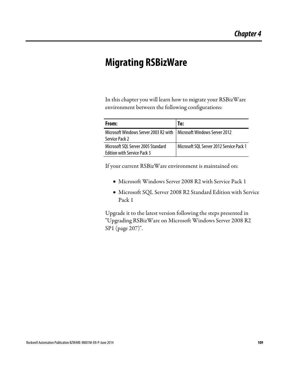 Migrating rsbizware, Chapter 4 | Rockwell Automation RSBizWare Administration Guide User Manual | Page 109 / 312