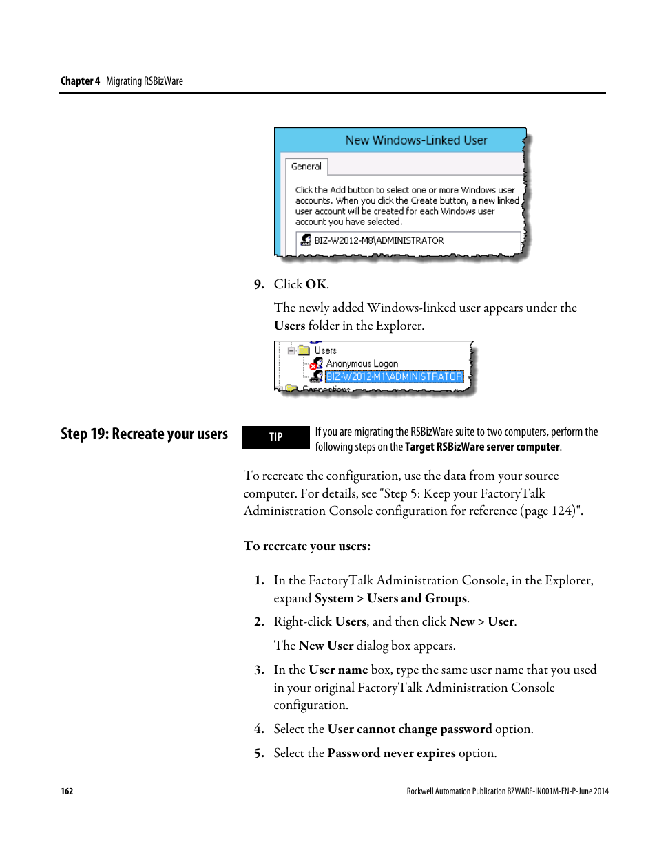 Step 19: recreate your users | Rockwell Automation RSBizWare Administration Guide User Manual | Page 162 / 312