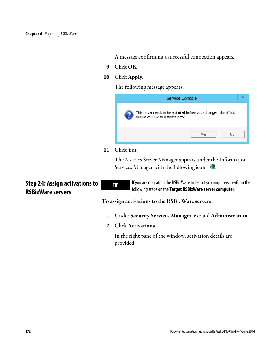 Step 24: assign activations to rsbizware servers | Rockwell Automation RSBizWare Administration Guide User Manual | Page 172 / 312