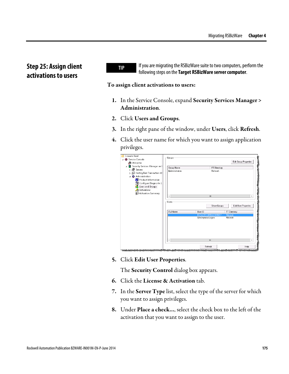 Step 25: assign client activations to users | Rockwell Automation RSBizWare Administration Guide User Manual | Page 175 / 312