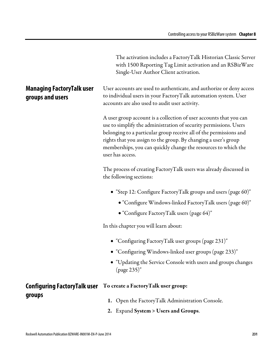 Managing factorytalk user groups and users, Configuring factorytalk user groups, E 231) | Rockwell Automation RSBizWare Administration Guide User Manual | Page 231 / 312