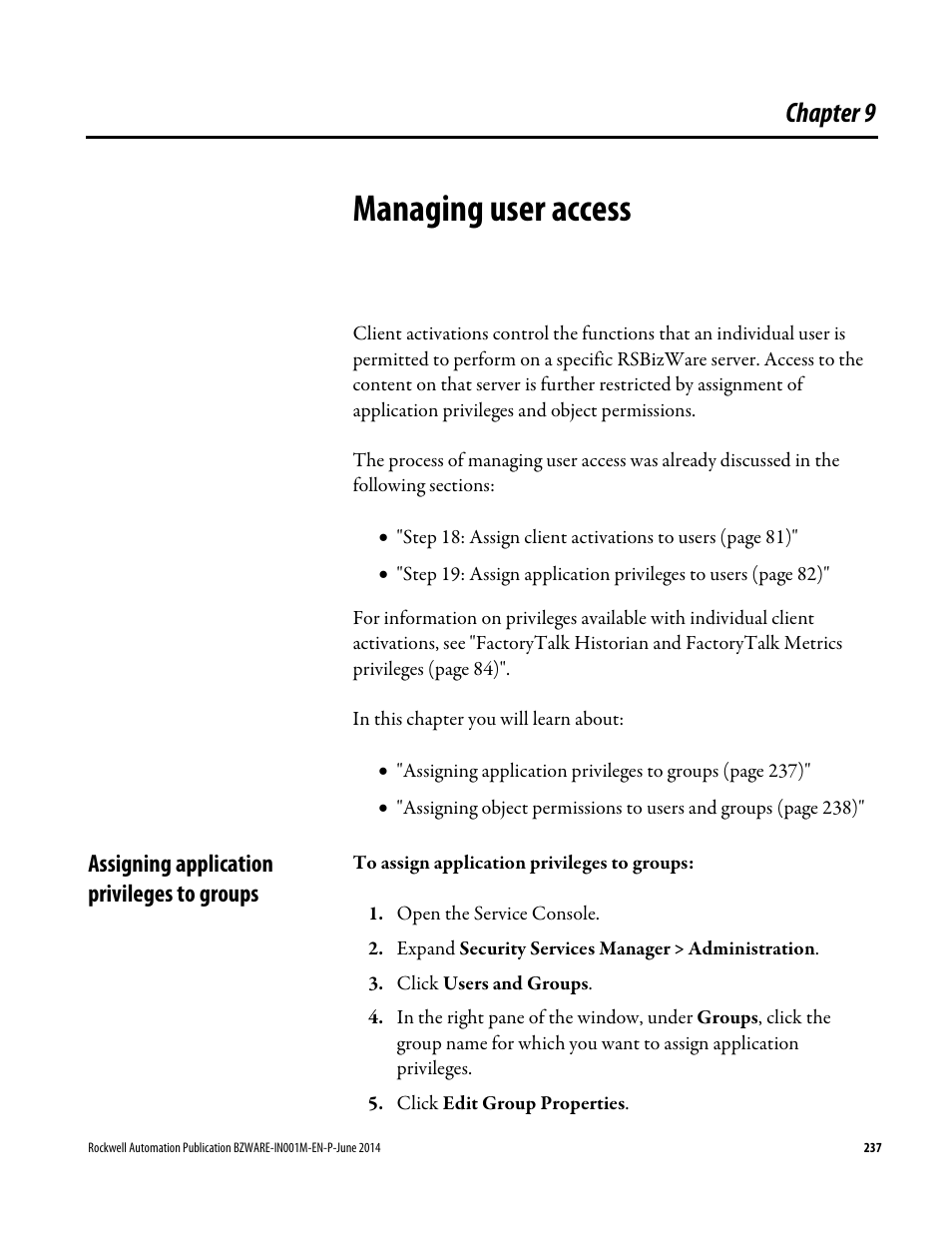 Managing user access, Assigning application privileges to groups, Chapter 9 | Rockwell Automation RSBizWare Administration Guide User Manual | Page 237 / 312
