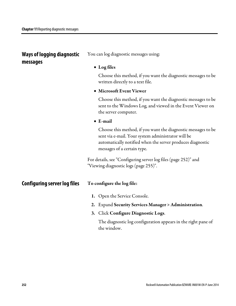 Ways of logging diagnostic messages, Configuring server log files | Rockwell Automation RSBizWare Administration Guide User Manual | Page 252 / 312