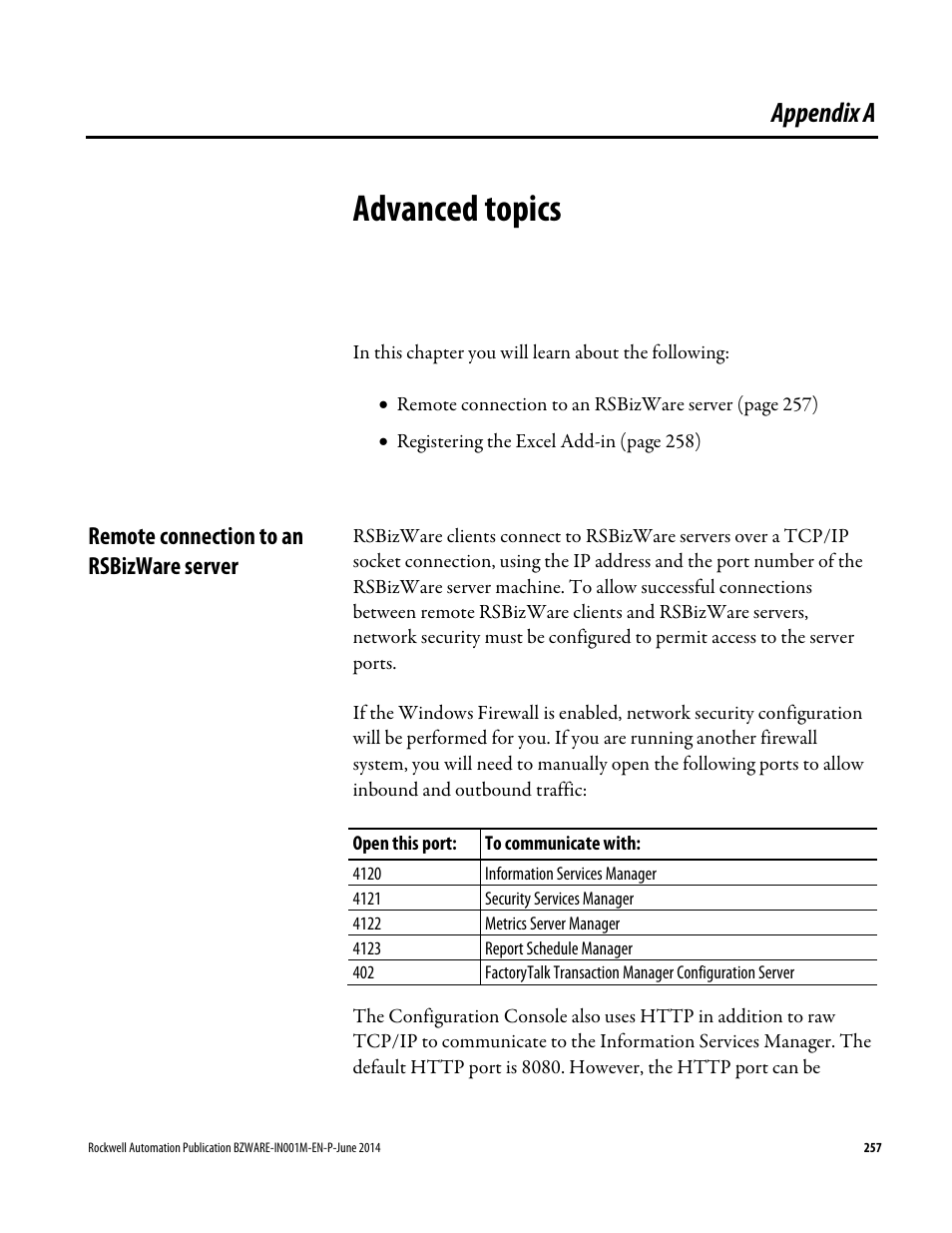 Advanced topics, Remote connection to an rsbizware server, Appendix a | Rockwell Automation RSBizWare Administration Guide User Manual | Page 257 / 312