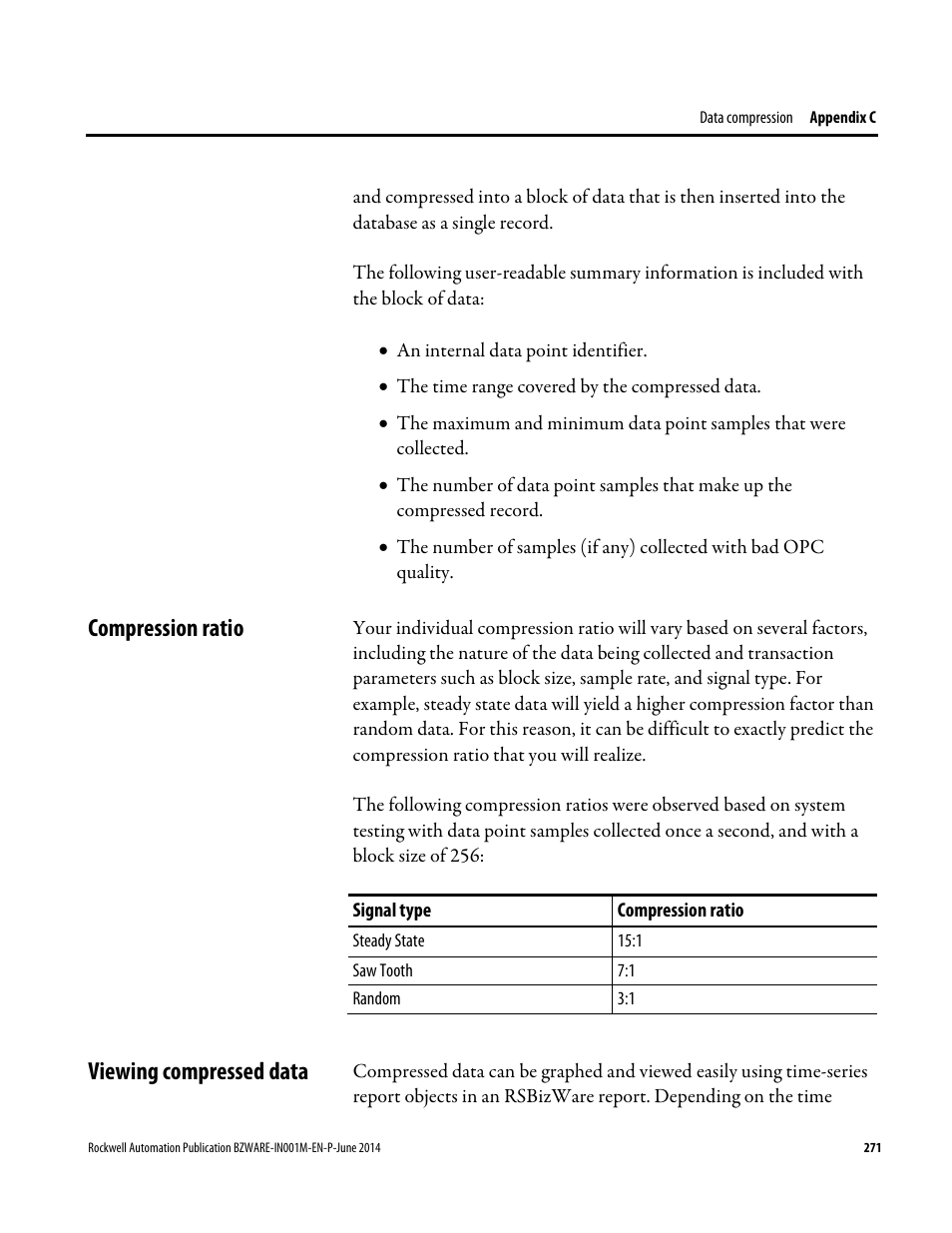 Compression ratio, Viewing compressed data, Compression ratio viewing compressed data | Rockwell Automation RSBizWare Administration Guide User Manual | Page 271 / 312