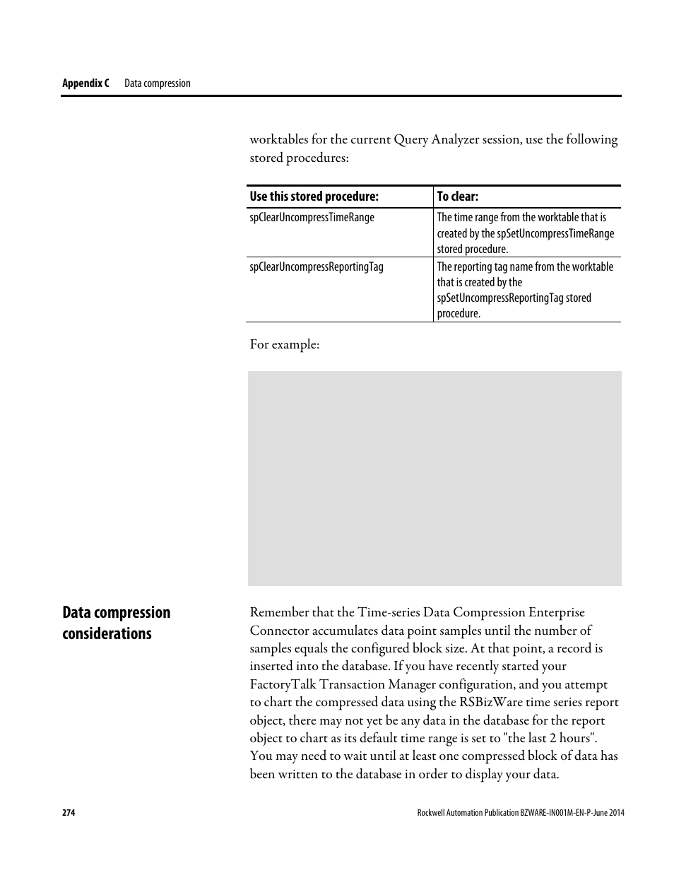 Data compression considerations, For example | Rockwell Automation RSBizWare Administration Guide User Manual | Page 274 / 312