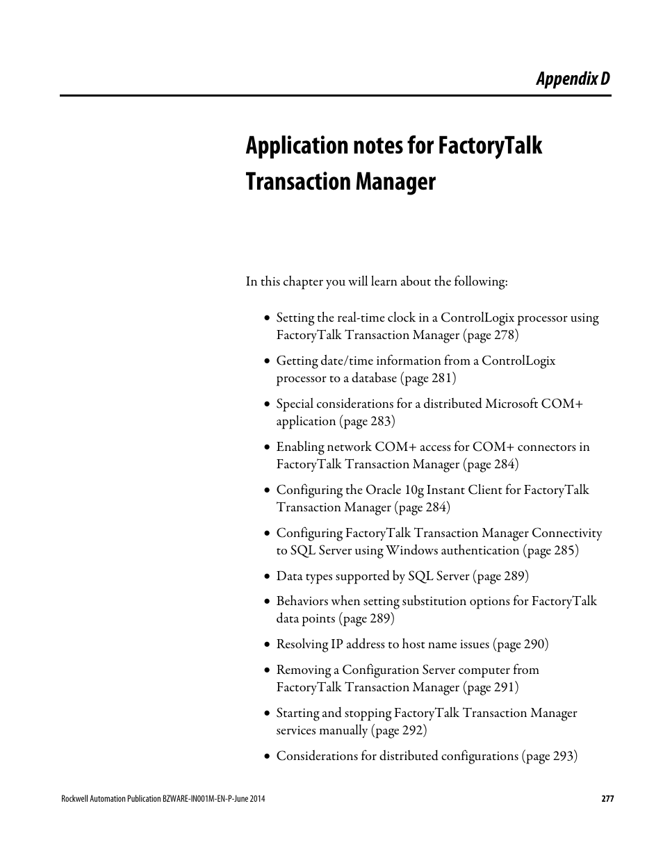 Appendix d, Application notes for, Factorytalk transaction | Manager | Rockwell Automation RSBizWare Administration Guide User Manual | Page 277 / 312